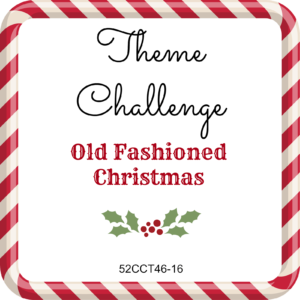 How to make an Old Fashion Christmas Card 52CCT