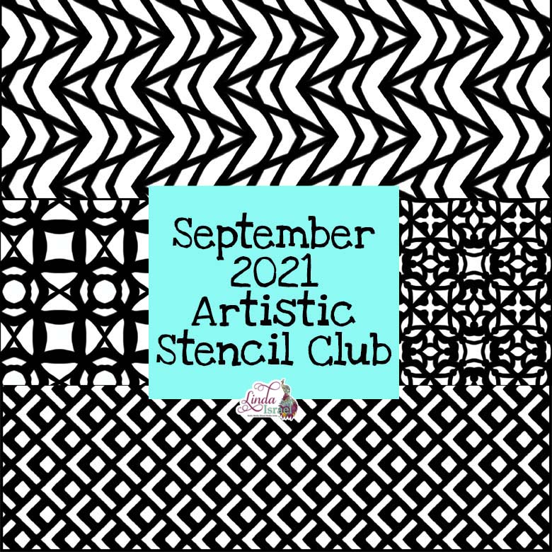September 2021 Artistic Stencil Club