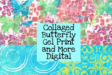 Collaged Butterfly Gel Print and More Digital Download