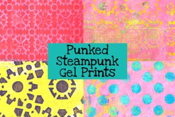 Punked Steampunk Gel Prints
