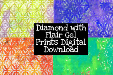 Diamond with Flair Gel Prints Digital Download
