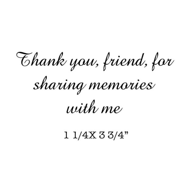 CHF215D Sharing Memories Rubber Stamp
