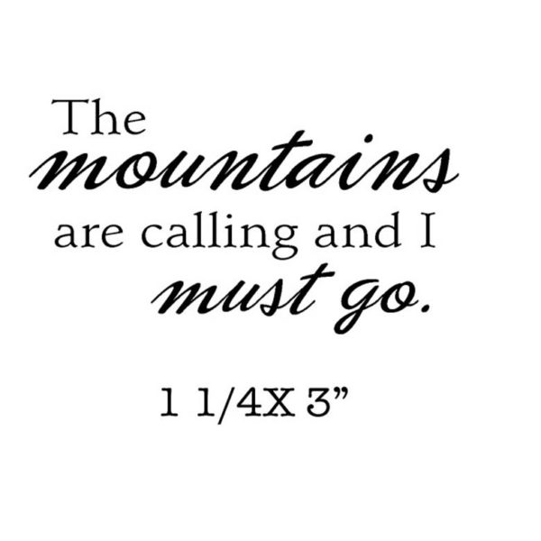 CHF333C Mountains Calling Rubber Stamp