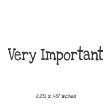 WB105A Very Important Rubber Stamp