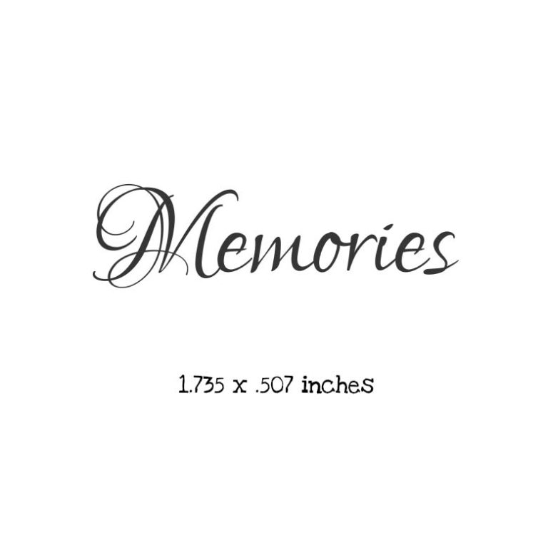 WB108B Memories Cursive Rubber Stamp