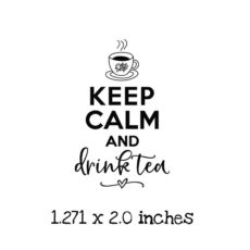 TG107C Drink Tea Rubber Stamp