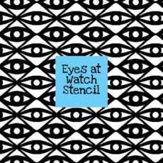 Eyes at Watch Stencil