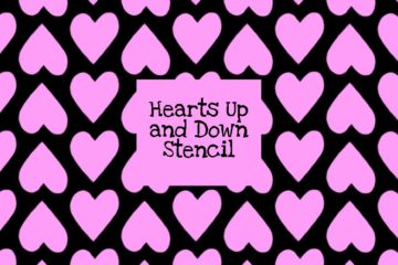 Hearts Up and Down Stencil