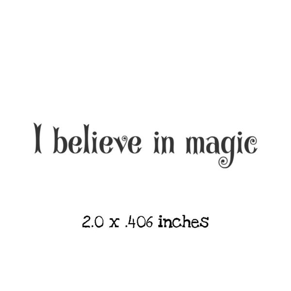 UN102B I believe in magic Rubber Stamp