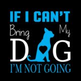 Bring My Dog T-Shirt