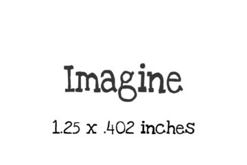 WH168A Imagine Rubber Stamp